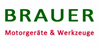 BRAUER MOTORGERÄTE & WERKZEUGE BRAUER MOTORGERÄTE & WERKZEUGE